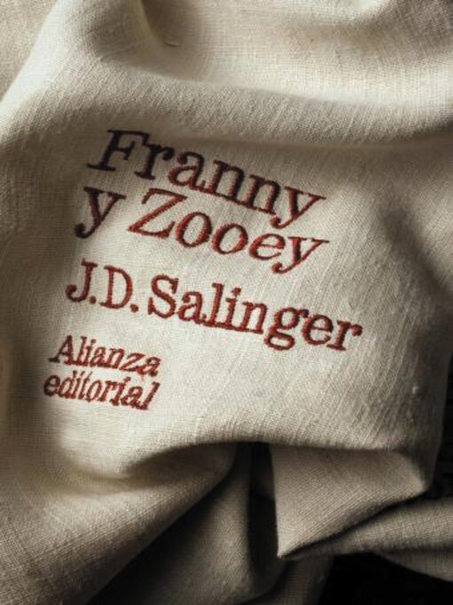 Title details for Franny y Zooey by J. D. Salinger, - Wait list